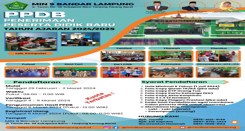 Penerimaan Peserta Didik Baru (PPDB) MIN 9 Bandarlampung Tahun Ajaran 2024/2025