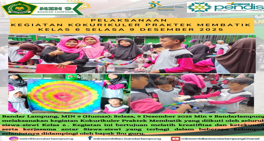 Kegiatan Kokurikuler: Asah Kreativitas Siswa MIN 9 Bandarlampung melalui Praktek Membatik