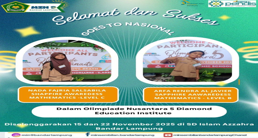 Nada dan Arfa Harumkan Nama MIN 9 Bandar Lampung di Ajang Olimpiade Nusantara 5 ‎