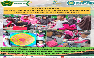 Kegiatan Kokurikuler: Asah Kreativitas Siswa MIN 9 Bandarlampung melalui Praktek Membatik