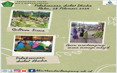 Pelaksanaan Sholat Dhuha Sebelum Kegiatan Belajar Mengajar Rabu 28 Februari 2024